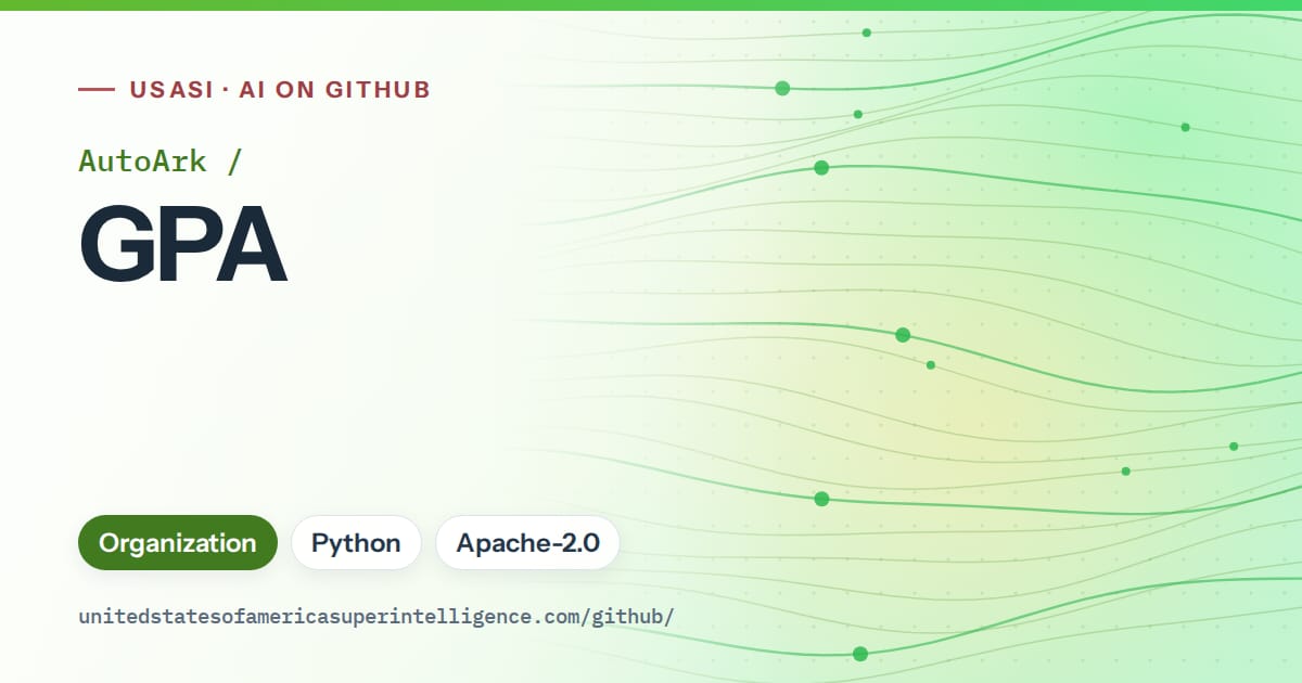 Generated green flowing-wave artwork for AutoArk/GPA, labeled USASI · AI on GitHub, with Organization · Python · Apache-2.0.