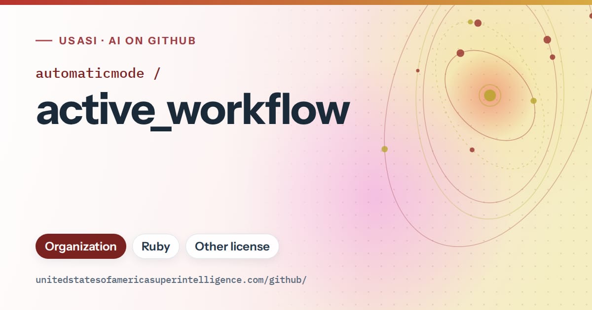 Generated red orbit artwork for automaticmode/active_workflow, labeled USASI · AI on GitHub, with Organization · Ruby · Other license.