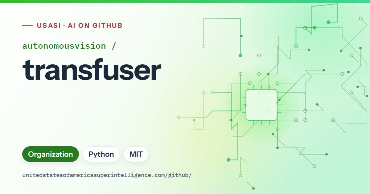 Generated green circuit-trace artwork for autonomousvision/transfuser, labeled USASI · AI on GitHub, with Organization · Python · MIT.