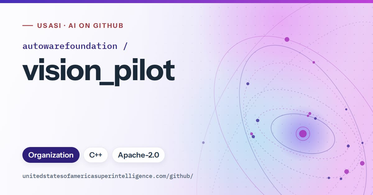 Generated violet orbit artwork for autowarefoundation/vision_pilot, labeled USASI · AI on GitHub, with Organization · C++ · Apache-2.0.