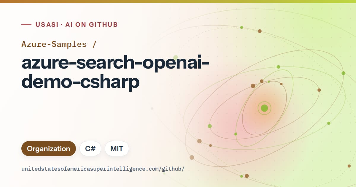 Generated orange orbit artwork for Azure-Samples/azure-search-openai-demo-csharp, labeled USASI · AI on GitHub, with Organization · C# · MIT.