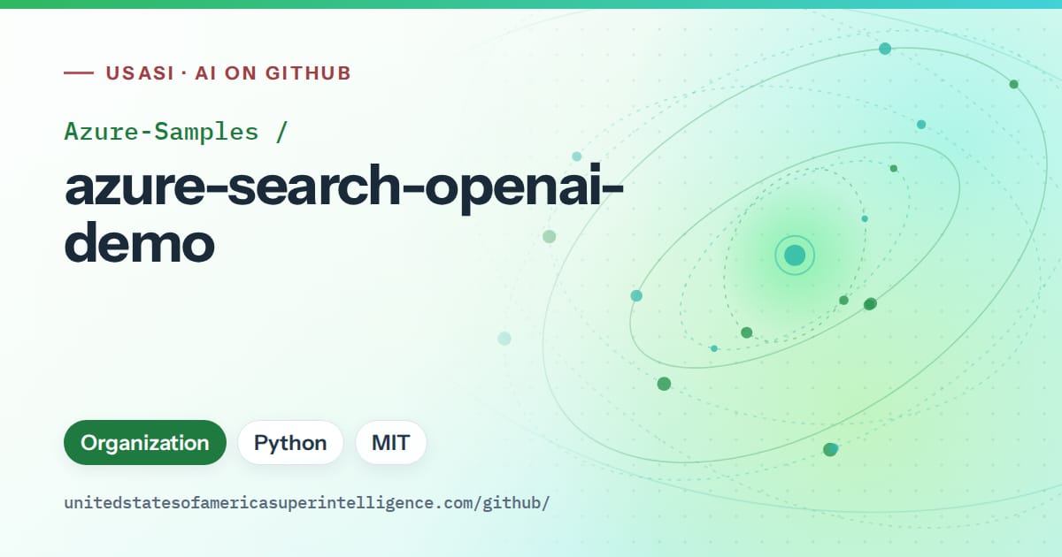 Generated green orbit artwork for Azure-Samples/azure-search-openai-demo, labeled USASI · AI on GitHub, with Organization · Python · MIT.