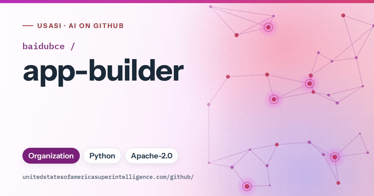 Generated purple constellation network artwork for baidubce/app-builder, labeled USASI · AI on GitHub, with Organization · Python · Apache-2.0.