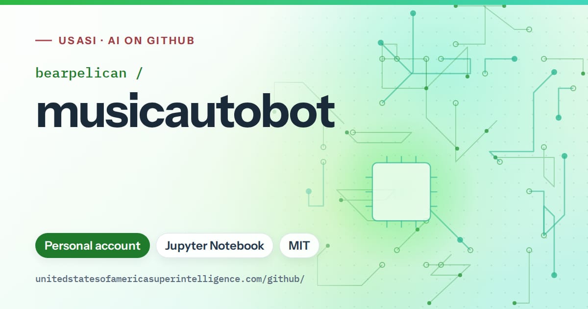 Generated green circuit-trace artwork for bearpelican/musicautobot, labeled USASI · AI on GitHub, with Personal account · Jupyter Notebook · MIT.