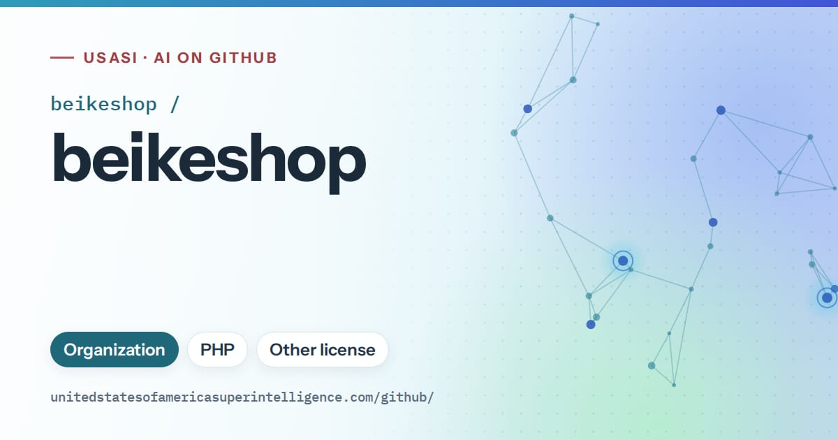 Generated sky blue constellation network artwork for beikeshop/beikeshop, labeled USASI · AI on GitHub, with Organization · PHP · Other license.