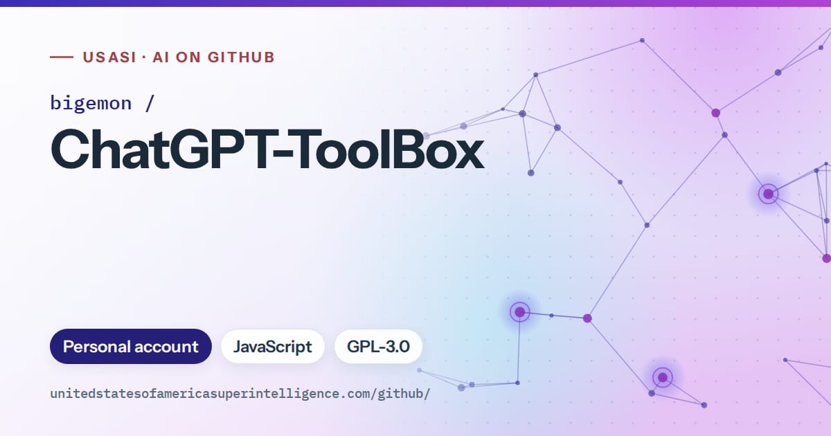 Generated blue constellation network artwork for bigemon/ChatGPT-ToolBox, labeled USASI · AI on GitHub, with Personal account · JavaScript · GPL-3.0.