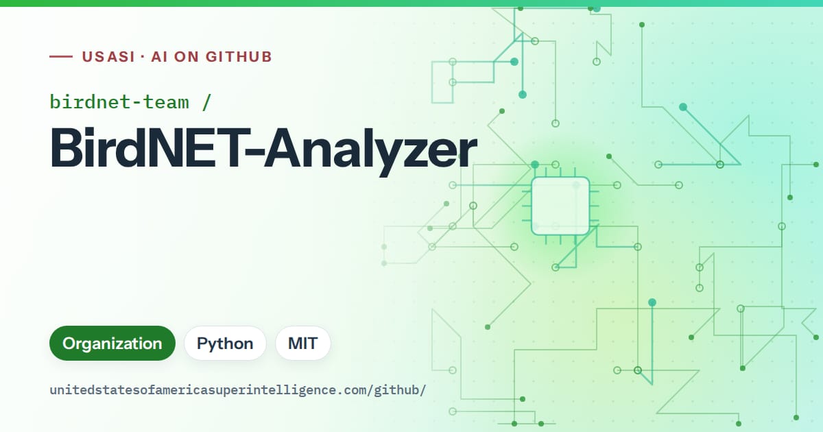 Generated green circuit-trace artwork for birdnet-team/BirdNET-Analyzer, labeled USASI · AI on GitHub, with Organization · Python · MIT.