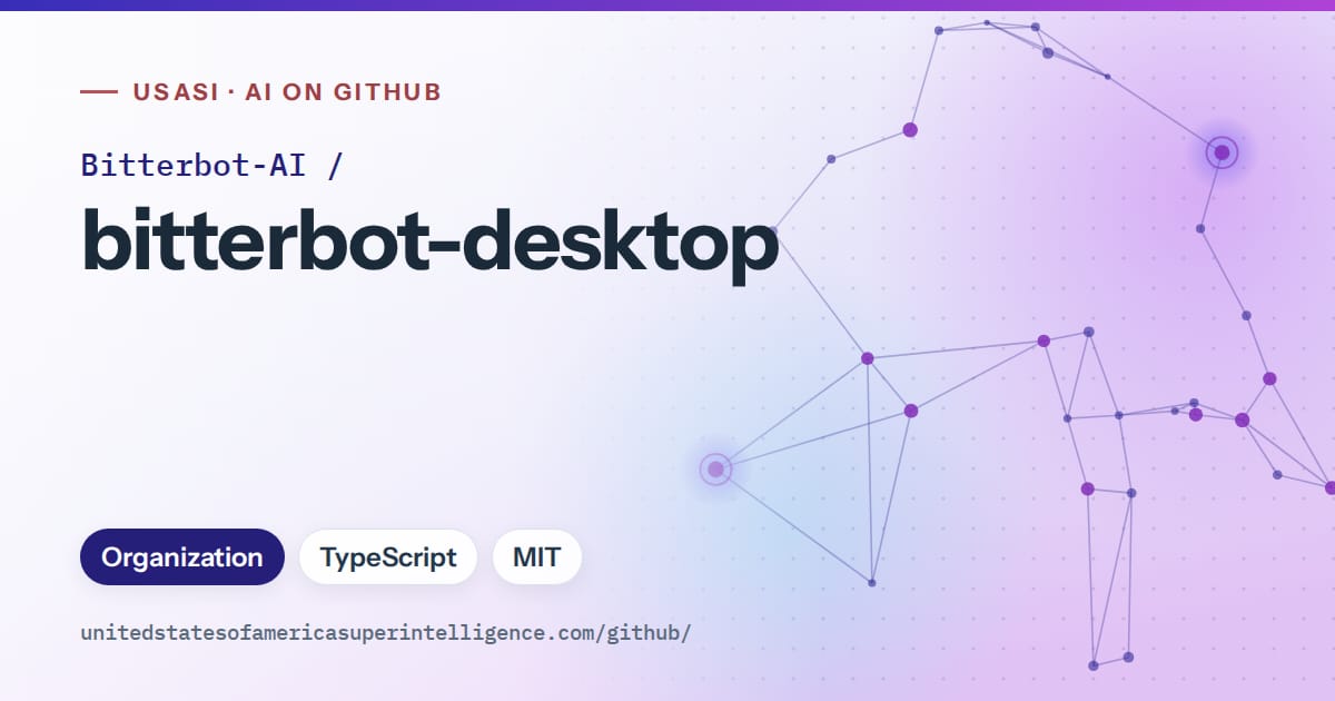 Generated blue constellation network artwork for Bitterbot-AI/bitterbot-desktop, labeled USASI · AI on GitHub, with Organization · TypeScript · MIT.