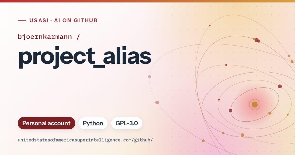 Generated red orbit artwork for bjoernkarmann/project_alias, labeled USASI · AI on GitHub, with Personal account · Python · GPL-3.0.