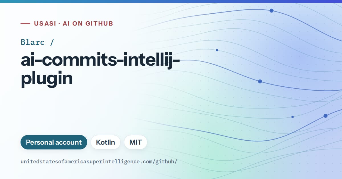 Generated sky blue flowing-wave artwork for Blarc/ai-commits-intellij-plugin, labeled USASI · AI on GitHub, with Personal account · Kotlin · MIT.