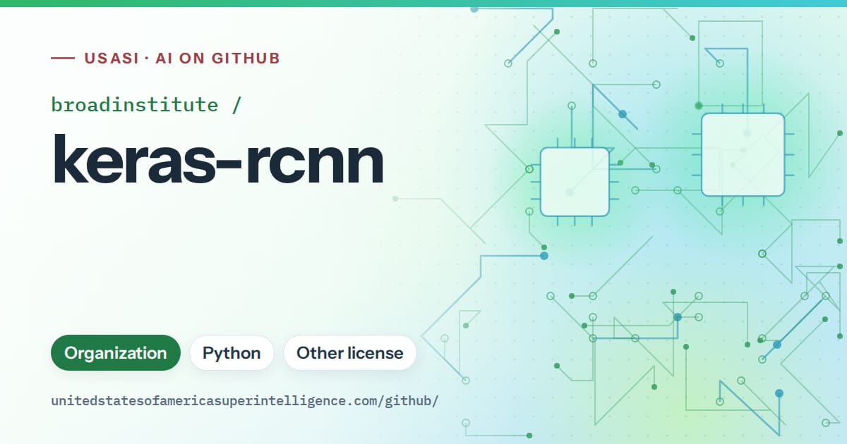 Generated green circuit-trace artwork for broadinstitute/keras-rcnn, labeled USASI · AI on GitHub, with Organization · Python · Other license.