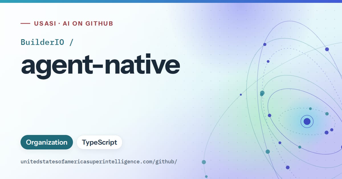 Generated sky blue orbit artwork for BuilderIO/agent-native, labeled USASI · AI on GitHub, with Organization · TypeScript.