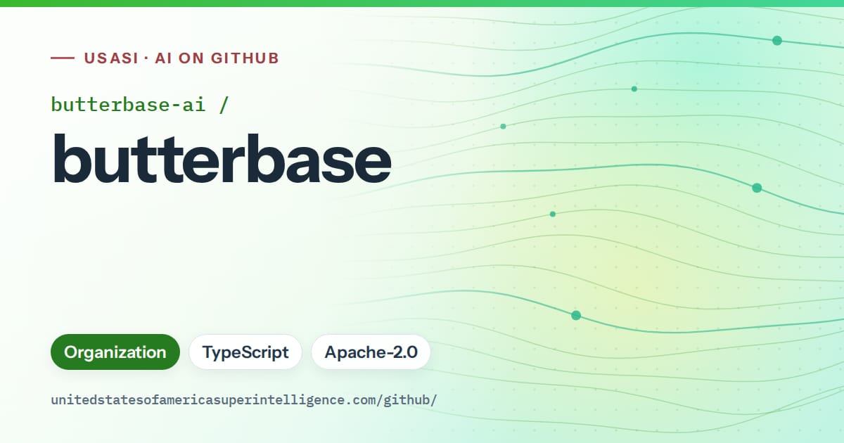 Generated green flowing-wave artwork for butterbase-ai/butterbase, labeled USASI · AI on GitHub, with Organization · TypeScript · Apache-2.0.