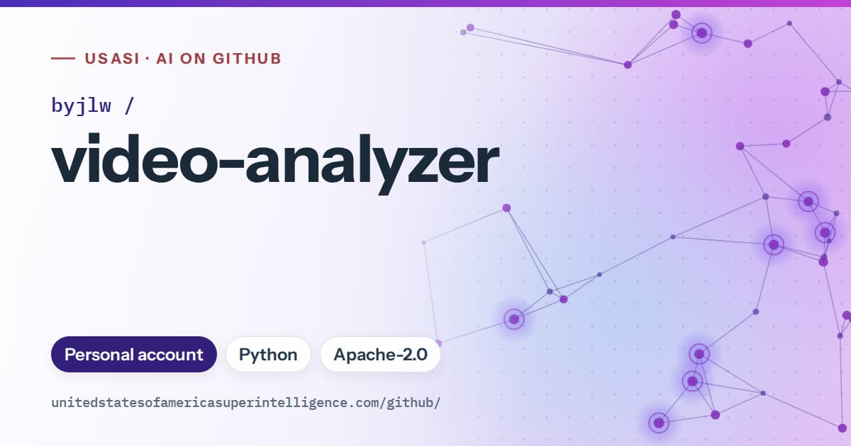 Generated violet constellation network artwork for byjlw/video-analyzer, labeled USASI · AI on GitHub, with Personal account · Python · Apache-2.0.