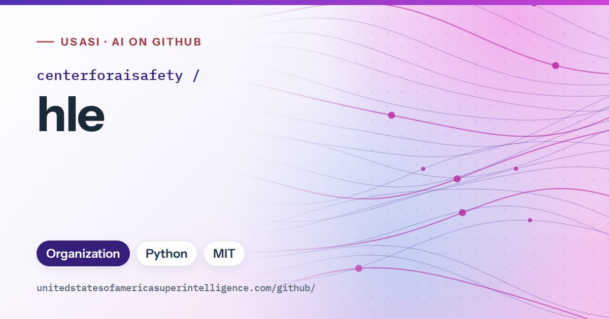 Generated violet flowing-wave artwork for centerforaisafety/hle, labeled USASI · AI on GitHub, with Organization · Python · MIT.