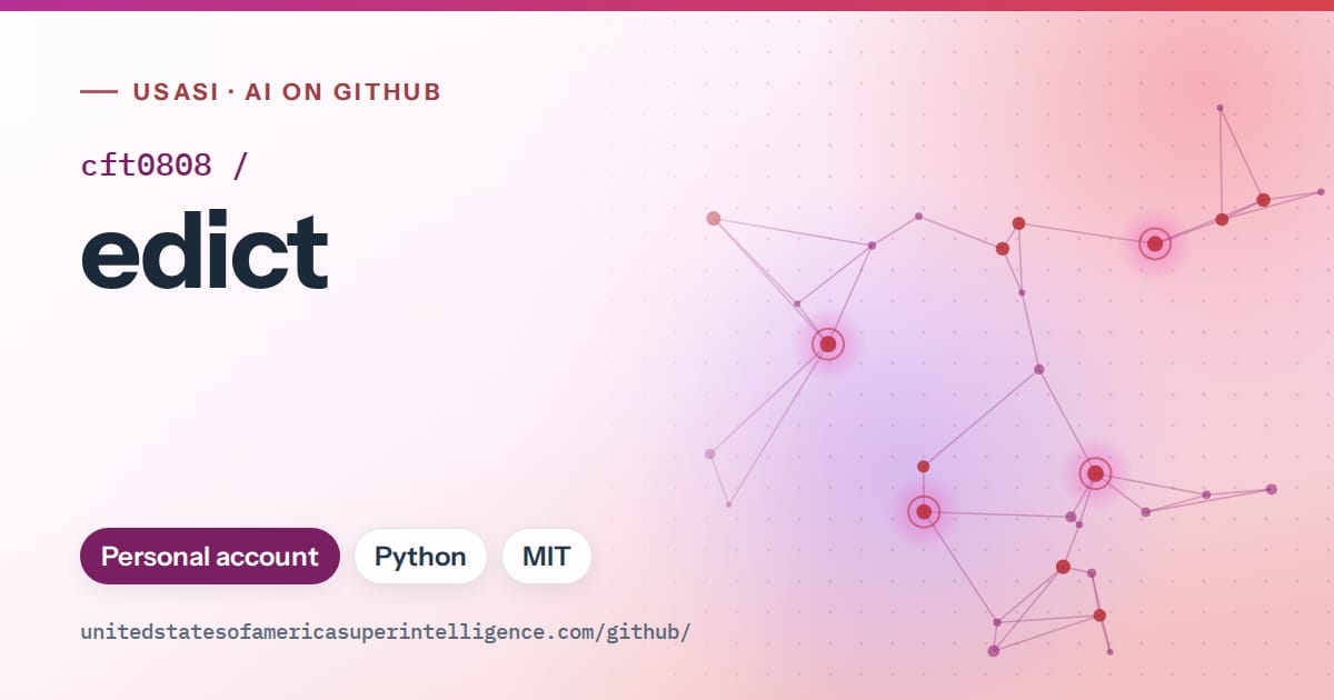 Generated purple constellation network artwork for cft0808/edict, labeled USASI · AI on GitHub, with Personal account · Python · MIT.