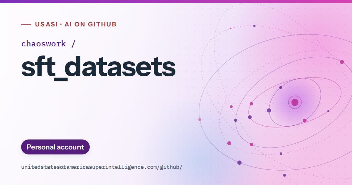Generated violet orbit artwork for chaoswork/sft_datasets, labeled USASI · AI on GitHub, with Personal account.
