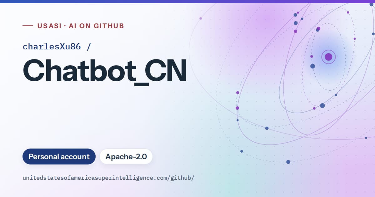 Generated blue orbit artwork for charlesXu86/Chatbot_CN, labeled USASI · AI on GitHub, with Personal account · Apache-2.0.
