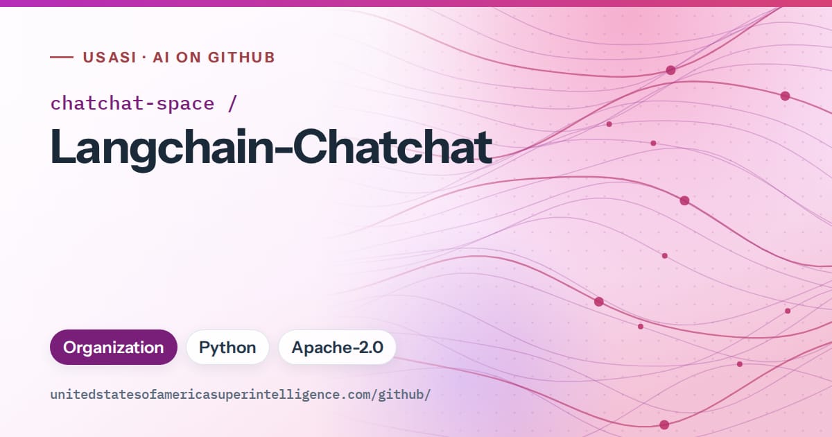 Generated purple flowing-wave artwork for chatchat-space/Langchain-Chatchat, labeled USASI · AI on GitHub, with Organization · Python · Apache-2.0.