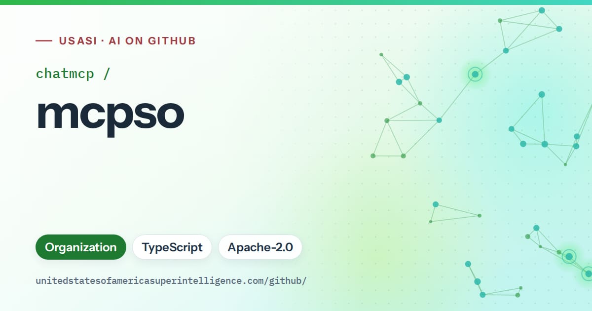 Generated green constellation network artwork for chatmcp/mcpso, labeled USASI · AI on GitHub, with Organization · TypeScript · Apache-2.0.