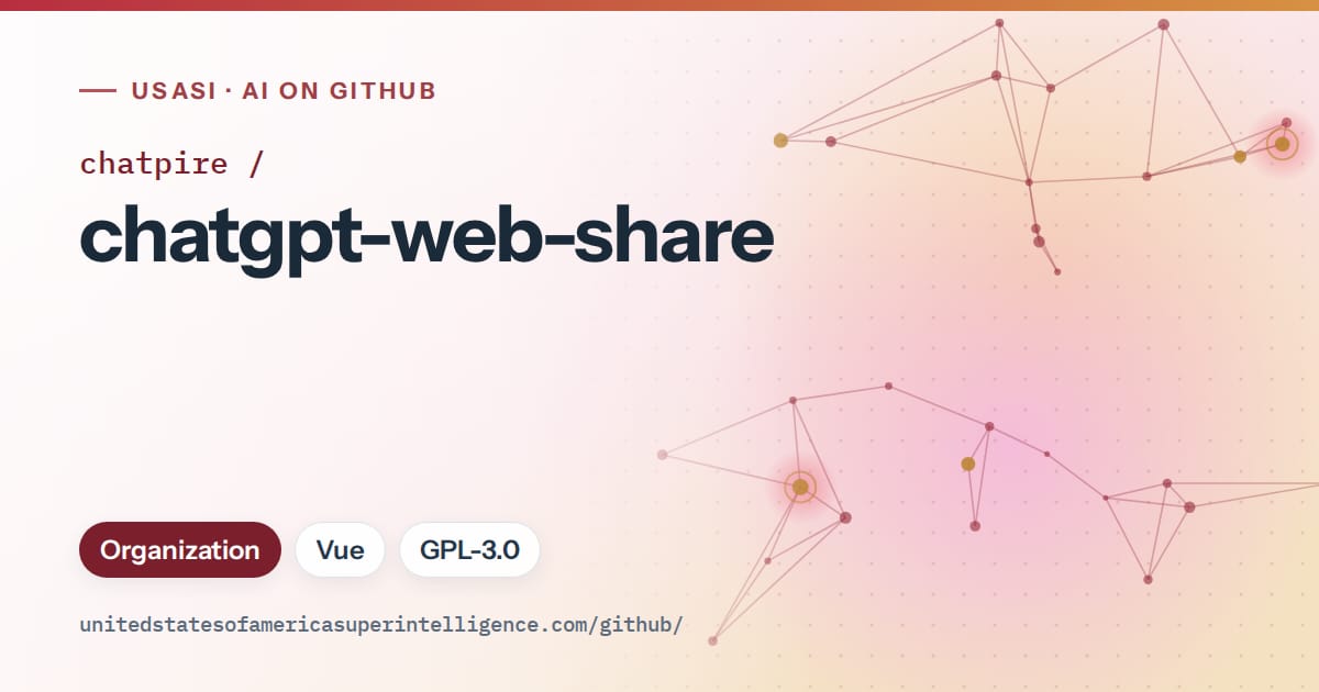 Generated red constellation network artwork for chatpire/chatgpt-web-share, labeled USASI · AI on GitHub, with Organization · Vue · GPL-3.0.