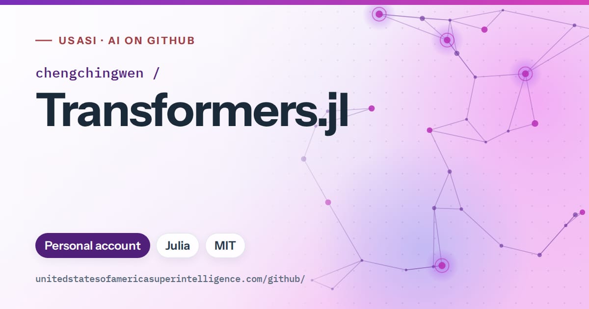 Generated violet constellation network artwork for chengchingwen/Transformers.jl, labeled USASI · AI on GitHub, with Personal account · Julia · MIT.