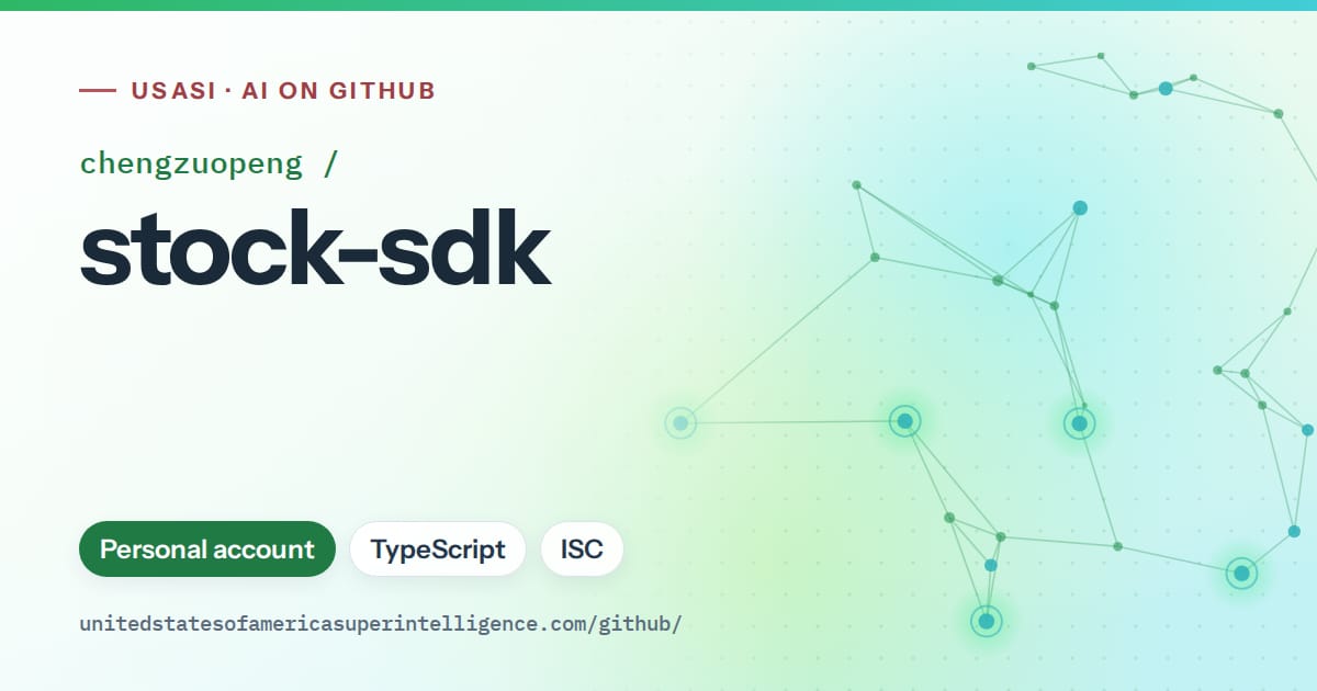 Generated green constellation network artwork for chengzuopeng/stock-sdk, labeled USASI · AI on GitHub, with Personal account · TypeScript · ISC.