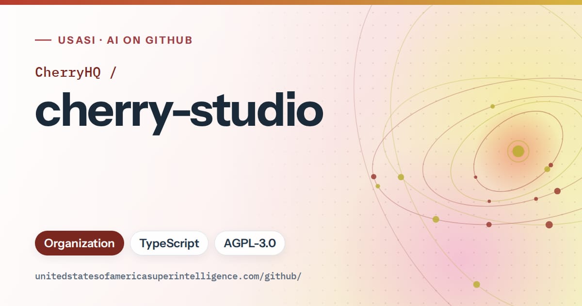 Generated red orbit artwork for CherryHQ/cherry-studio, labeled USASI · AI on GitHub, with Organization · TypeScript · AGPL-3.0.