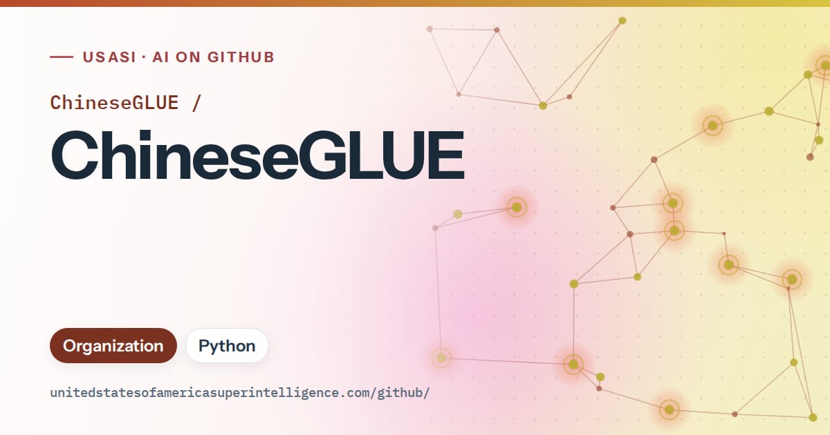 Generated red constellation network artwork for ChineseGLUE/ChineseGLUE, labeled USASI · AI on GitHub, with Organization · Python.