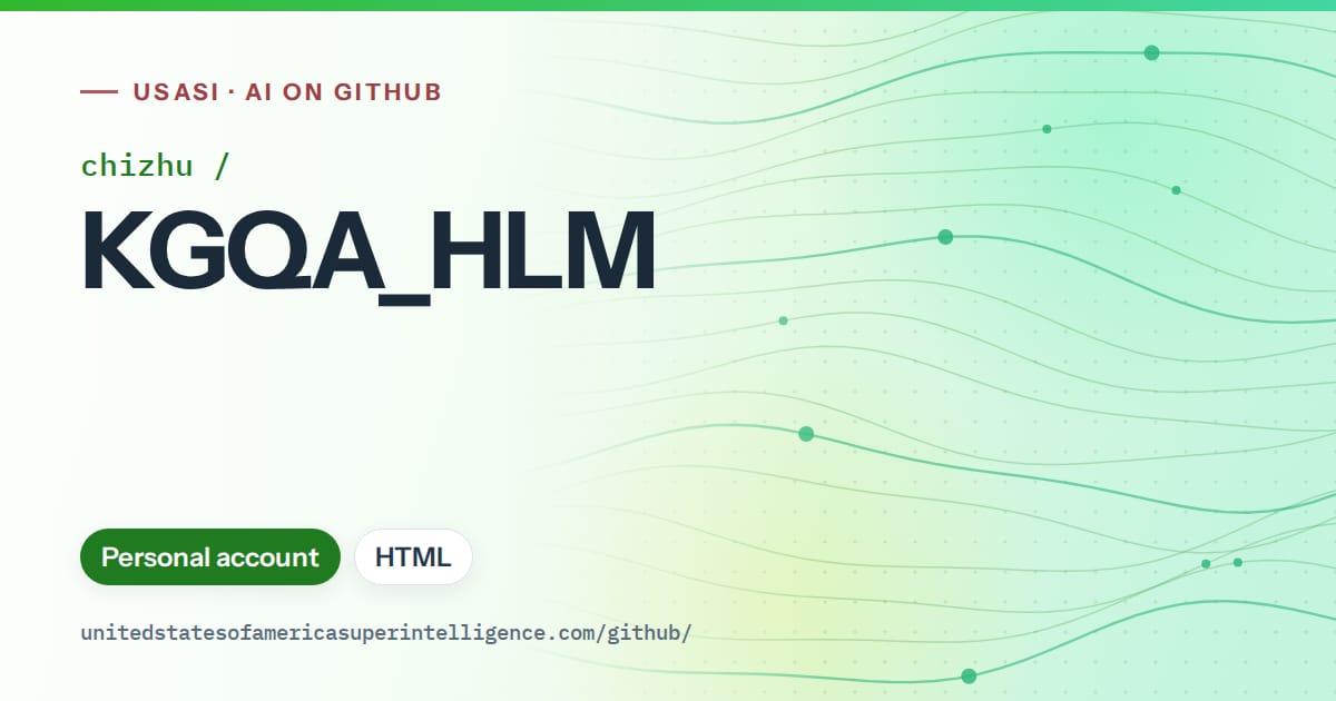 Generated green flowing-wave artwork for chizhu/KGQA_HLM, labeled USASI · AI on GitHub, with Personal account · HTML.