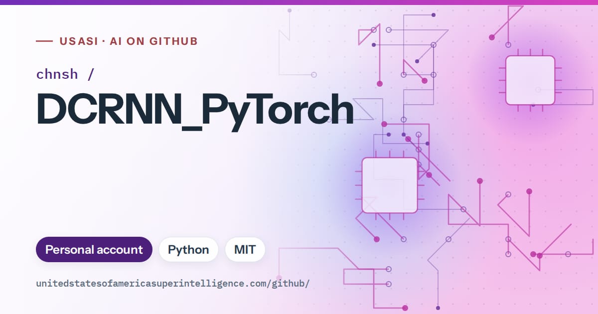 Generated violet circuit-trace artwork for chnsh/DCRNN_PyTorch, labeled USASI · AI on GitHub, with Personal account · Python · MIT.