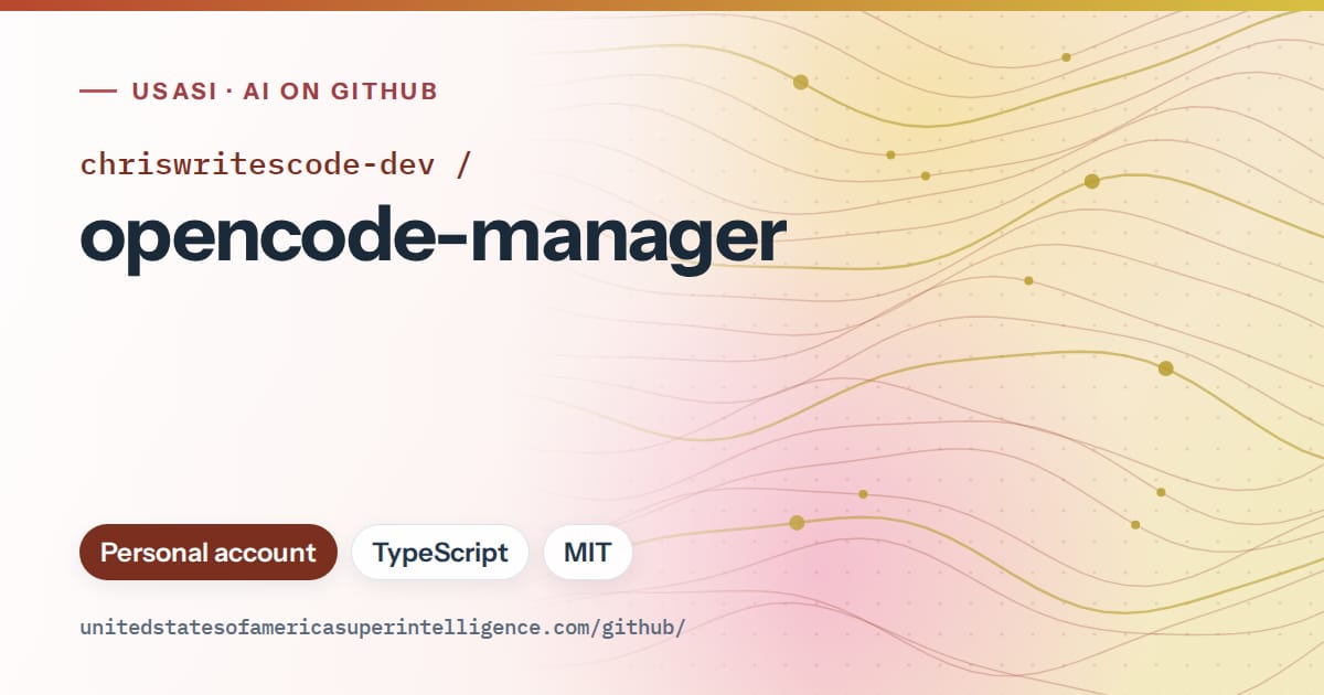 Generated red flowing-wave artwork for chriswritescode-dev/opencode-manager, labeled USASI · AI on GitHub, with Personal account · TypeScript · MIT.