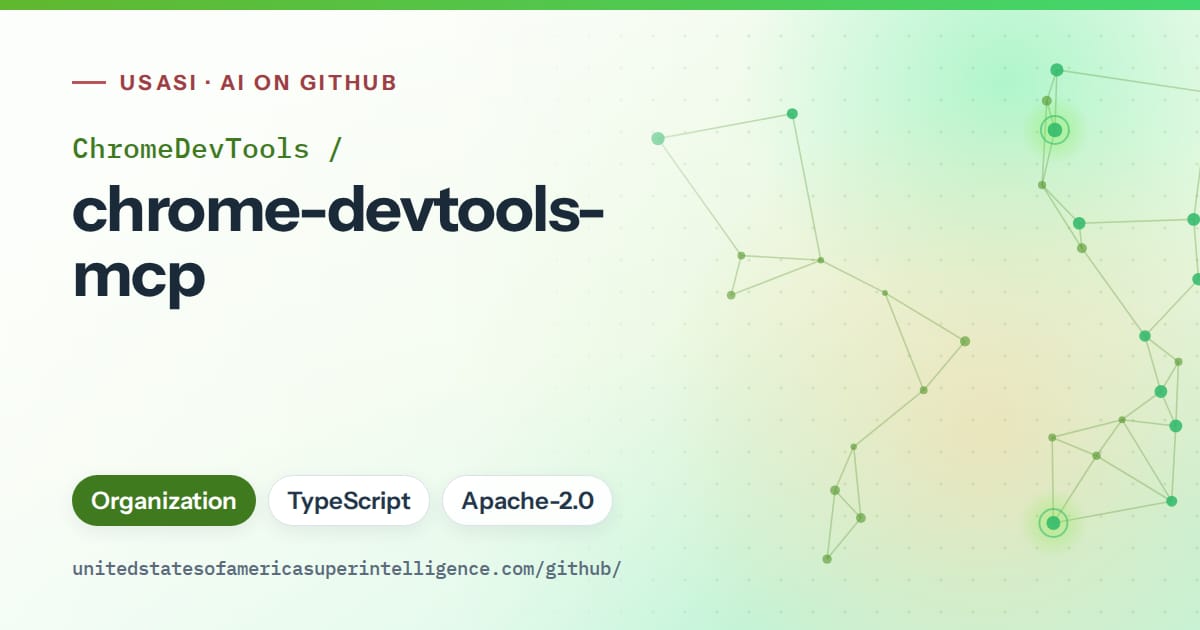 Generated green constellation network artwork for ChromeDevTools/chrome-devtools-mcp, labeled USASI · AI on GitHub, with Organization · TypeScript · Apache-2.0.