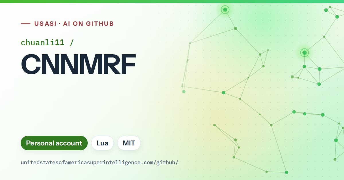 Generated green constellation network artwork for chuanli11/CNNMRF, labeled USASI · AI on GitHub, with Personal account · Lua · MIT.