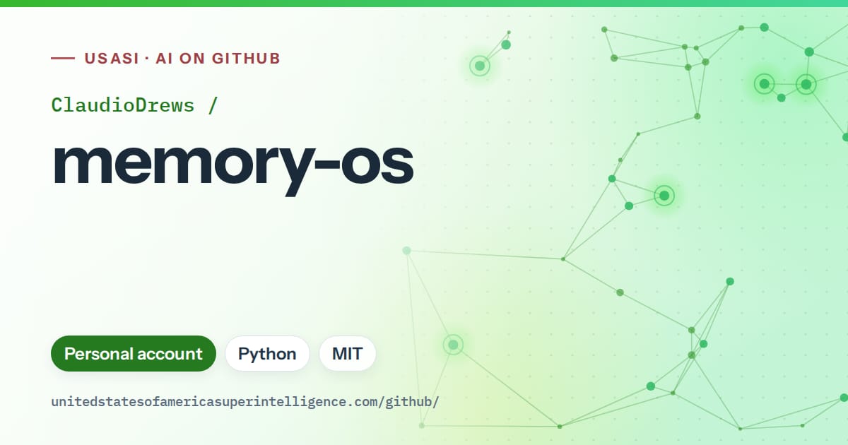 Generated green constellation network artwork for ClaudioDrews/memory-os, labeled USASI · AI on GitHub, with Personal account · Python · MIT.