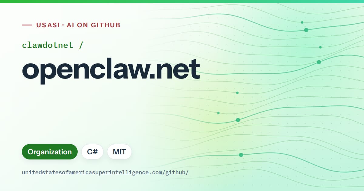 Generated green flowing-wave artwork for clawdotnet/openclaw.net, labeled USASI · AI on GitHub, with Organization · C# · MIT.