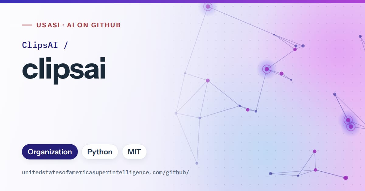 Generated blue constellation network artwork for ClipsAI/clipsai, labeled USASI · AI on GitHub, with Organization · Python · MIT.