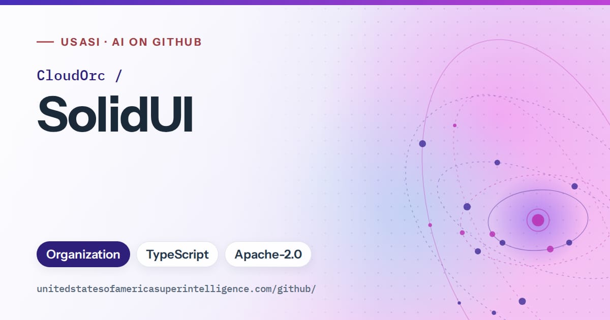 Generated violet orbit artwork for CloudOrc/SolidUI, labeled USASI · AI on GitHub, with Organization · TypeScript · Apache-2.0.