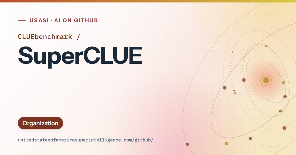 Generated red orbit artwork for CLUEbenchmark/SuperCLUE, labeled USASI · AI on GitHub, with Organization.