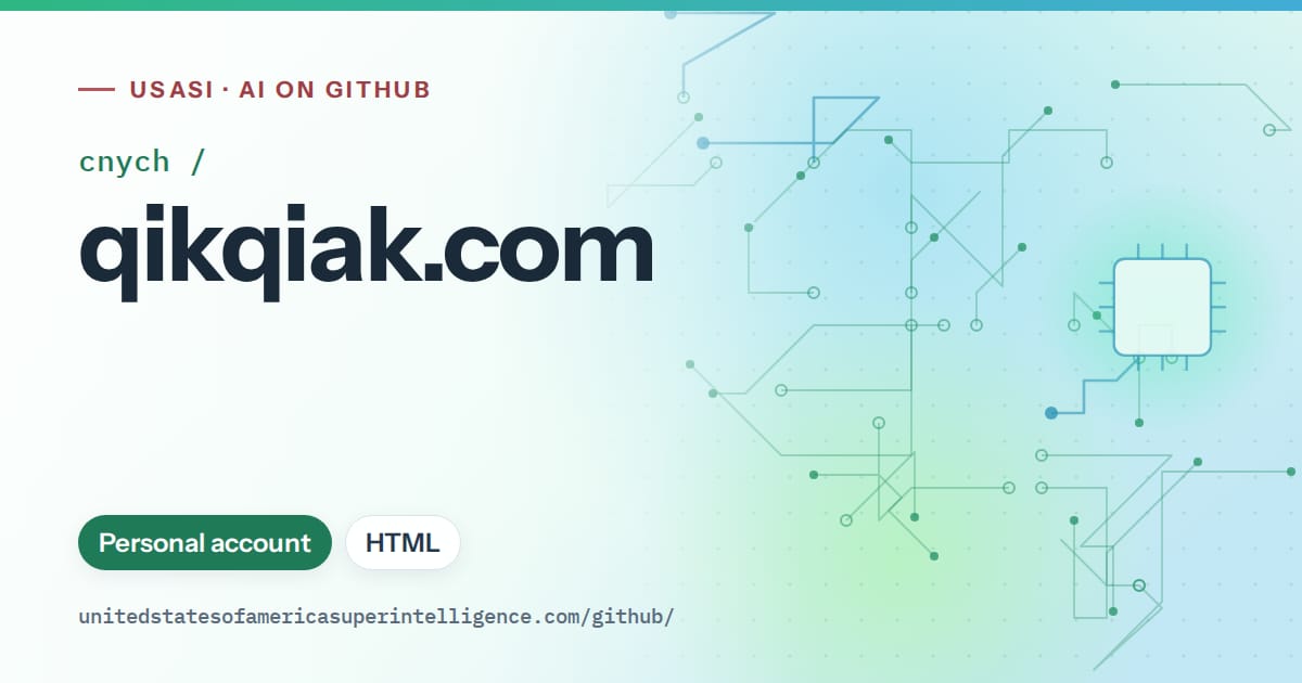 Generated teal circuit-trace artwork for cnych/qikqiak.com, labeled USASI · AI on GitHub, with Personal account · HTML.
