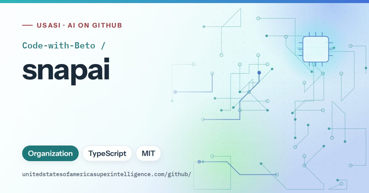 Generated teal circuit-trace artwork for Code-with-Beto/snapai, labeled USASI · AI on GitHub, with Organization · TypeScript · MIT.