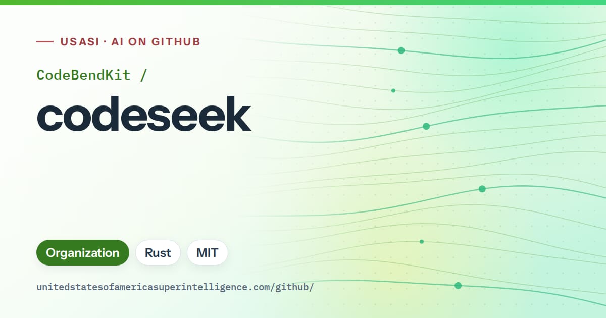 Generated green flowing-wave artwork for CodeBendKit/codeseek, labeled USASI · AI on GitHub, with Organization · Rust · MIT.