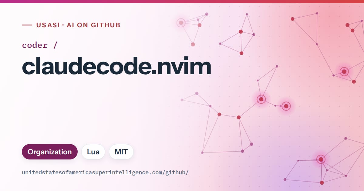 Generated pink constellation network artwork for coder/claudecode.nvim, labeled USASI · AI on GitHub, with Organization · Lua · MIT.