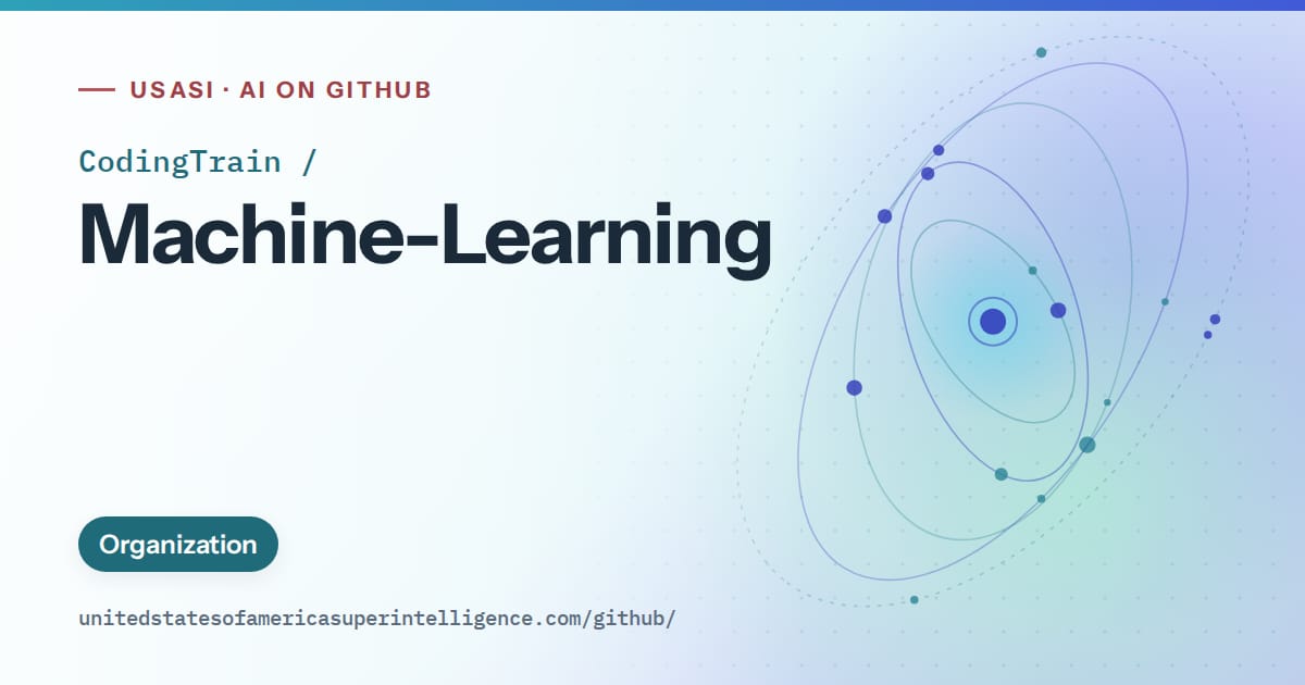 Generated sky blue orbit artwork for CodingTrain/Machine-Learning, labeled USASI · AI on GitHub, with Organization.