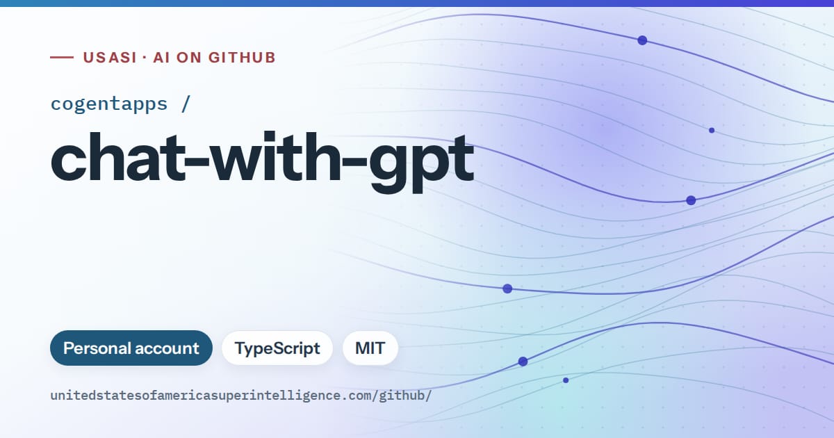 Generated sky blue flowing-wave artwork for cogentapps/chat-with-gpt, labeled USASI · AI on GitHub, with Personal account · TypeScript · MIT.