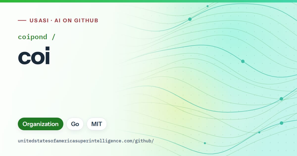 Generated green flowing-wave artwork for coipond/coi, labeled USASI · AI on GitHub, with Organization · Go · MIT.