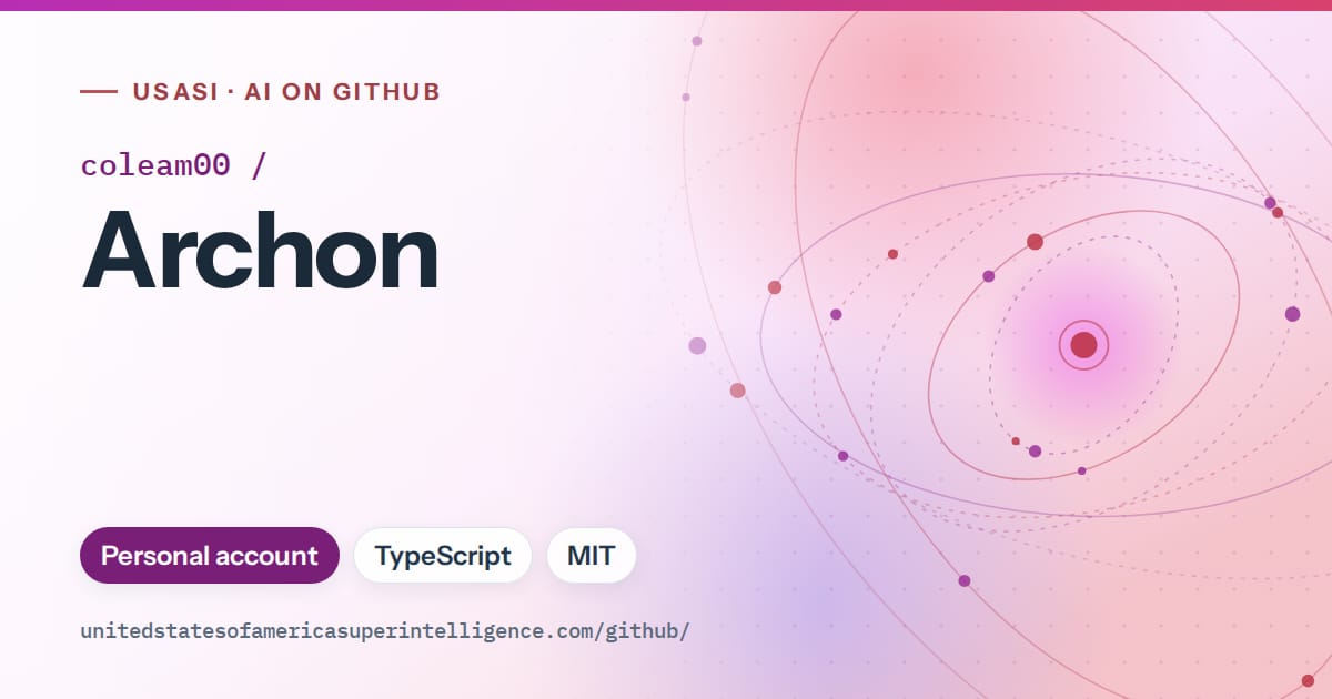 Generated purple orbit artwork for coleam00/Archon, labeled USASI · AI on GitHub, with Personal account · TypeScript · MIT.