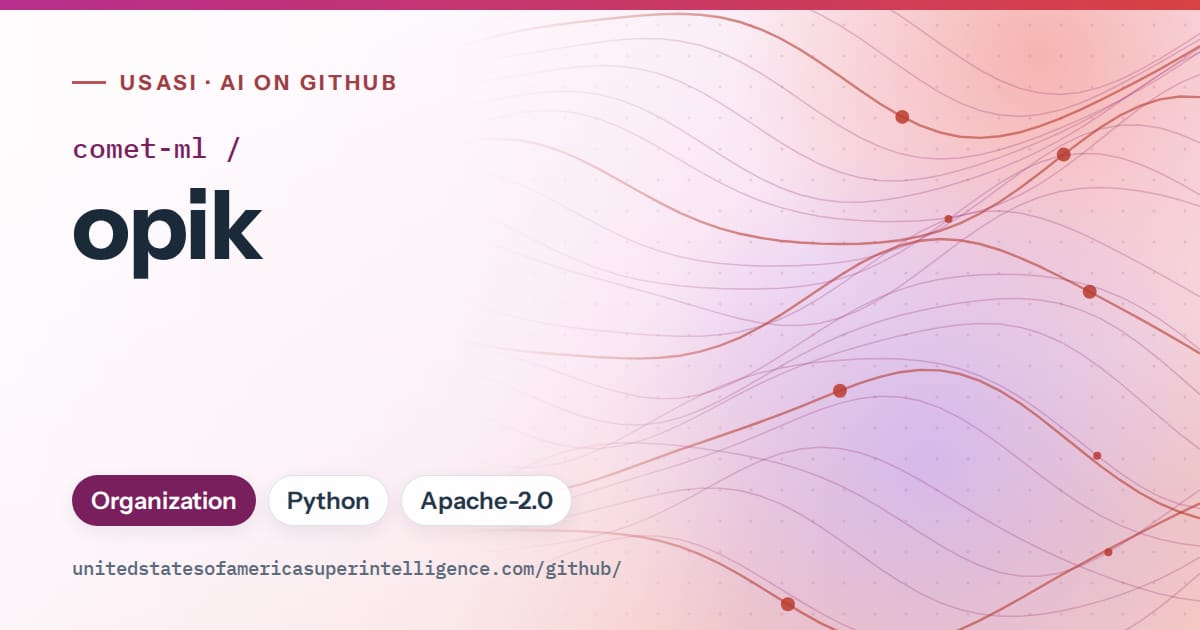 Generated purple flowing-wave artwork for comet-ml/opik, labeled USASI · AI on GitHub, with Organization · Python · Apache-2.0.