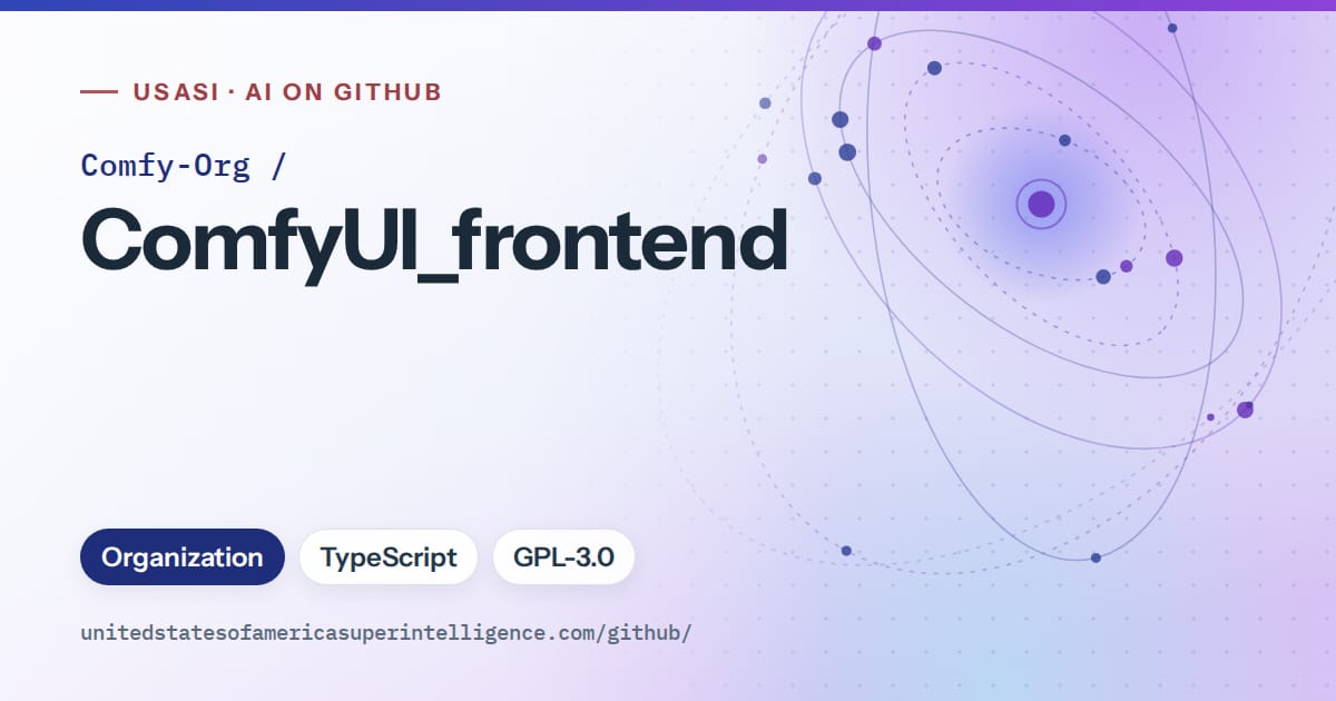 Generated blue orbit artwork for Comfy-Org/ComfyUI_frontend, labeled USASI · AI on GitHub, with Organization · TypeScript · GPL-3.0.