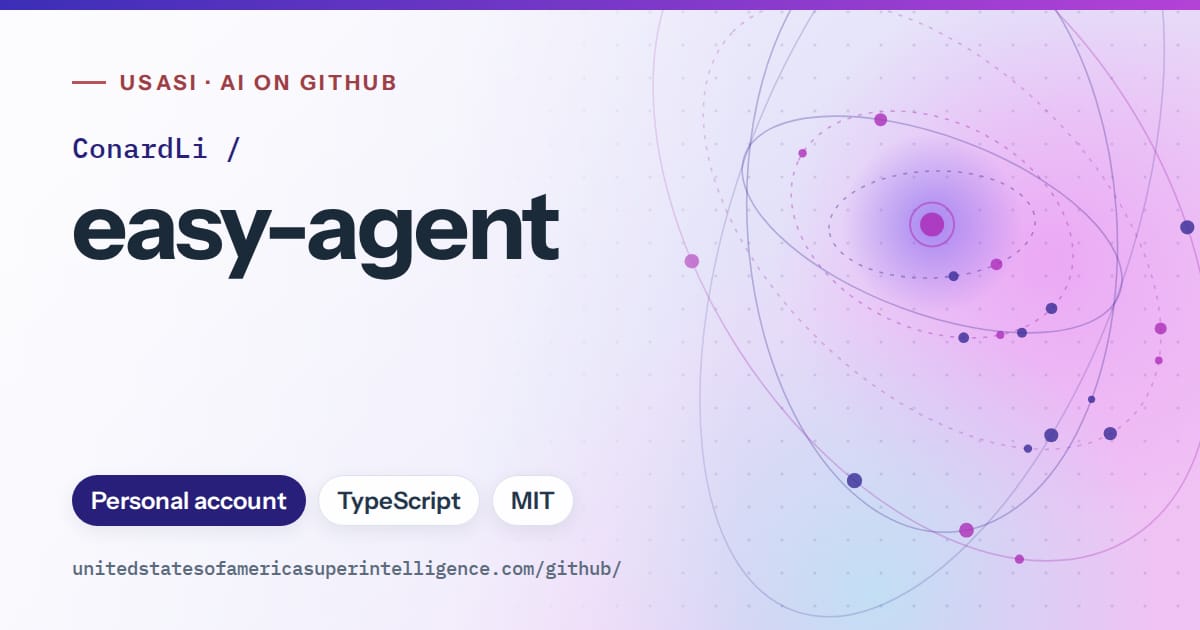 Generated blue orbit artwork for ConardLi/easy-agent, labeled USASI · AI on GitHub, with Personal account · TypeScript · MIT.